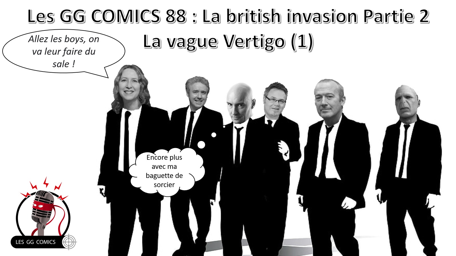 Les GG Comics #88 : La british invasion Partie 2 - La vague Vertigo (1)